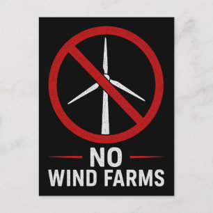 Carte Postale Pas d'éoliennes - Pas de parcs éoliens