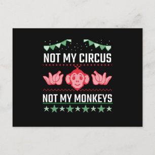 Carte Postale Pas mon cirque, pas mes singes