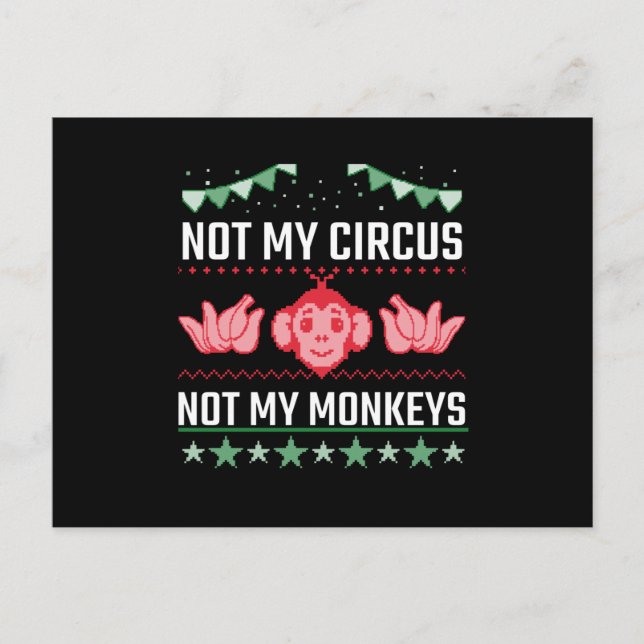 Carte Postale Pas mon cirque, pas mes singes (Devant)