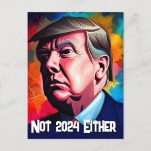 Carte Postale Pas Trump non plus en 2024