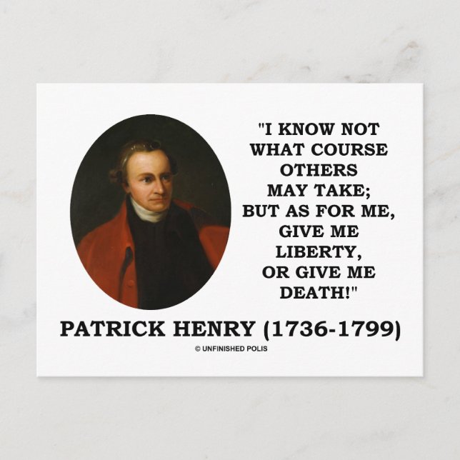 Carte Postale Patrick Henry Me Libère Ou Me Met À Mort ! (Devant)