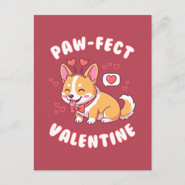 Carte Postale Paw-Fect Valentine - Corgi Dog Valentine Gift (Devant)