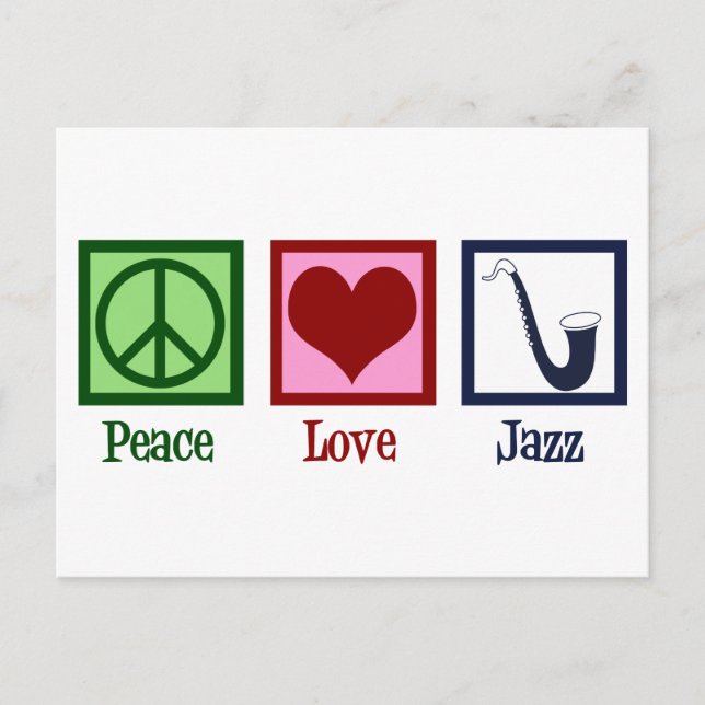Carte Postale Peace Love Jazz Music Saxophone (Devant)