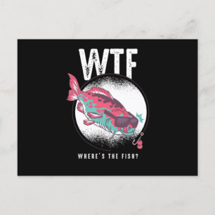 Carte Postale Pêche Pêcheur Amoureux de Poisson Cadeau WTF Où Es
