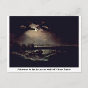 Carte Postale Pêcheurs En Mer Par Joseph Mallord William Turner