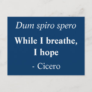 Carte Postale Pendant que je respire, j'espère - Cicero citation