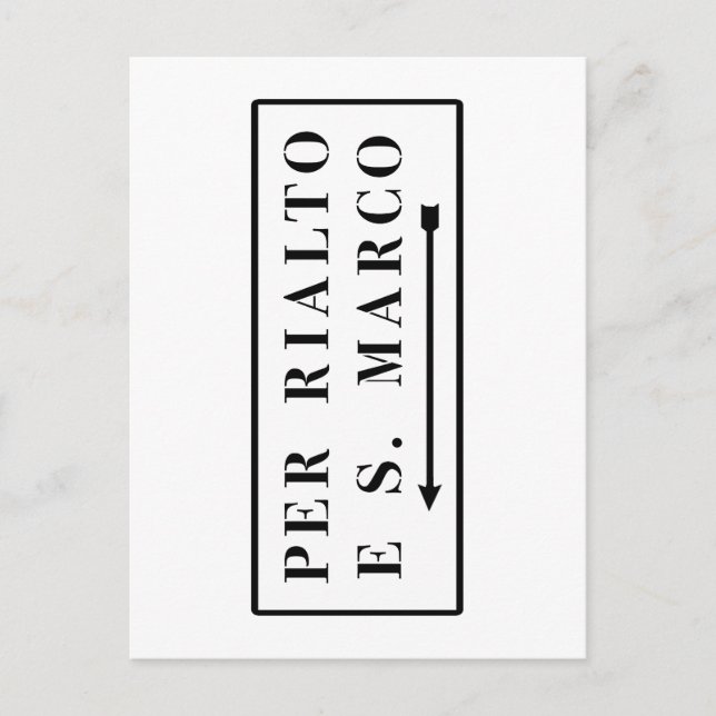 Carte Postale Per Rialto e S. Panneau de rue italien Marco, Veni (Devant)