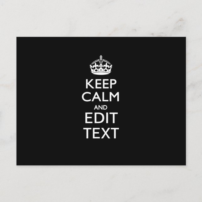 Carte Postale Personalized KEEP CALM Have Your Text on Black (Devant)