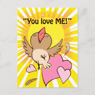 Carte Postale Petit oiseau heureux qui dit que tu m'aimes !