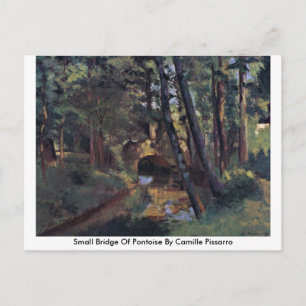 Carte Postale Petit Pont De Pontoise Par Camille Pissarro