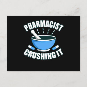 Carte Postale Pharmacien Crusher It Pharmacy Technician PharmD