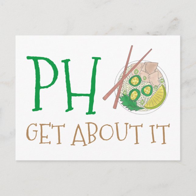 Carte Postale Pho-Get (Oubliez) À Propos De Ça Soupe De nouilles (Devant)