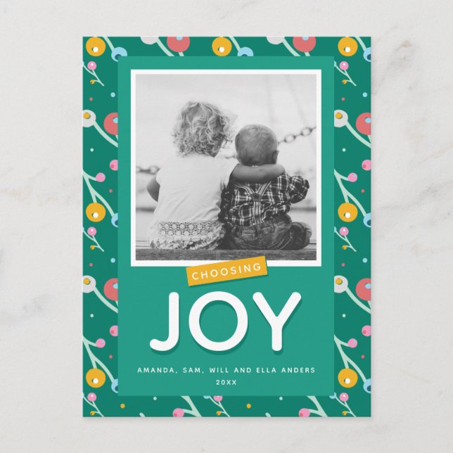 Carte postale photo personnalisée Choosing Joy Hol (Devant)