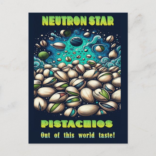 Carte Postale Pistaches hors de ce monde (Devant)