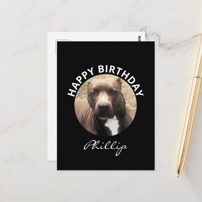 Carte Postale Pit Bull Dog Anniversaire Photo personnalisée (Devant/Arrière en situation)