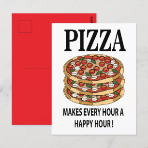 Carte Postale Pizza Rend Chaque Heure Une Heure Heureuse Pizza
