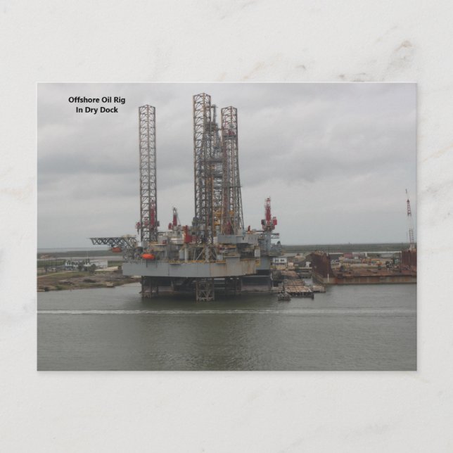 Carte Postale Plate-forme pétrolière Drydock à Galveston, TX (Devant)