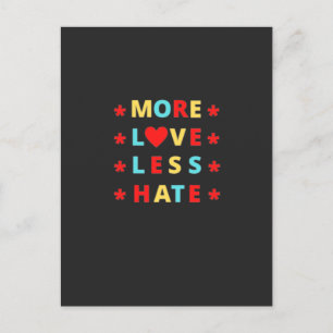 Carte Postale Plus d'amour moins de haine drôle