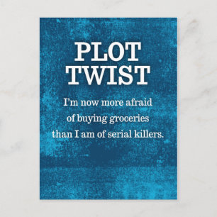 Carte Postale Plus peur de l'achat d'épicerie que le tueur en sé