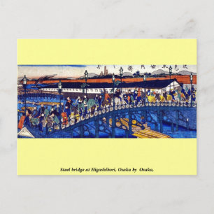 Carte Postale Pont en acier à Higashibori, Osaka, par Osaka,