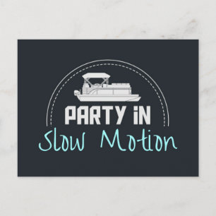 Carte Postale Pontoon Party au ralenti