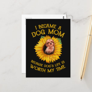 Carte Postale Poodle Sunflower Because Dog's Life Worth