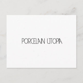 Carte Postale Porcelaine Utopia