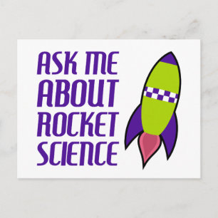 Carte Postale Posez-moi des questions sur Rocket Science