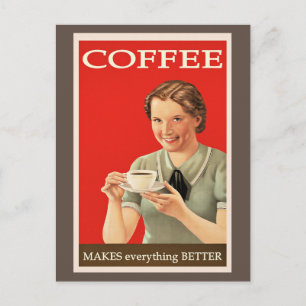 Carte Postale Poster vintage - Le Café Rend Tout Mieux