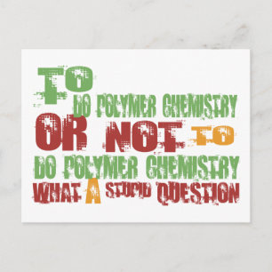 Carte Postale Pour faire de la chimie des polymères