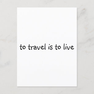 Carte Postale Pour Voyager, C'Est Vivre - Simple Devis De Voyage