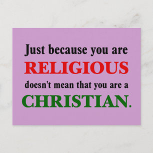 Carte Postale Pratiquer la religion ne pratique pas le christian