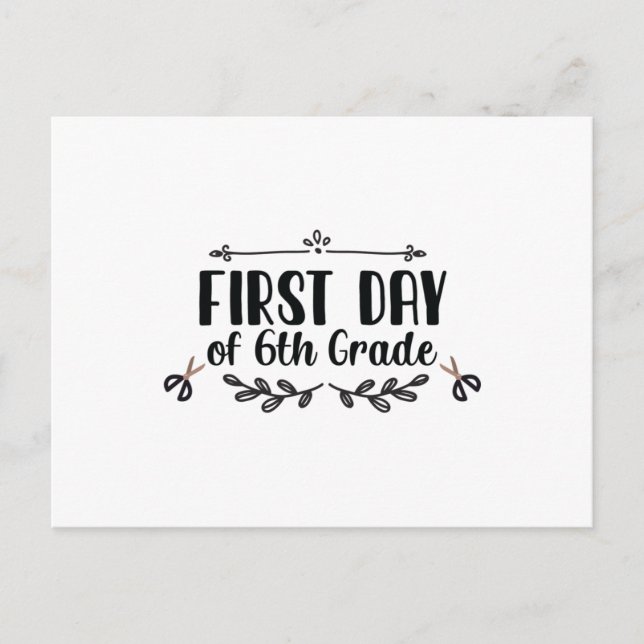 Carte Postale Premier jour de 6e année (Devant)