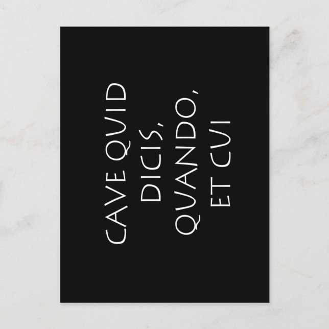 Carte Postale Prends garde à ce que tu dis, quand et à qui (Devant)