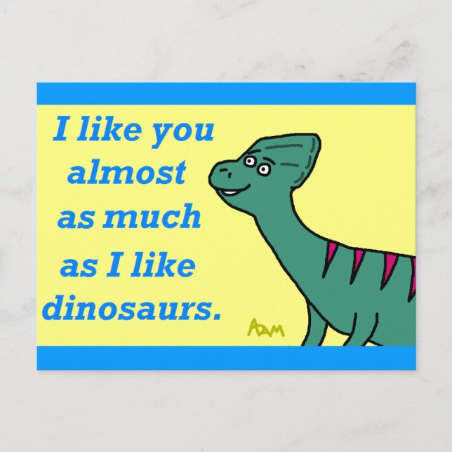 Carte postale "Presque autant que les dinosaures" (Devant)