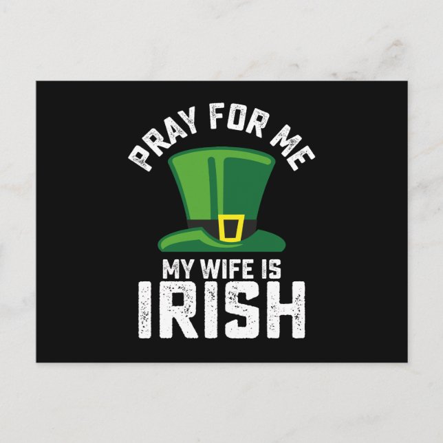 Carte Postale Priez pour moi Ma femme est la Saint Patrick irlan (Devant)