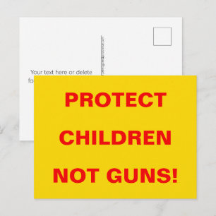 Carte Postale Pro Gun Control PROTÉGER LES ENFANTS PAS LES ARMES