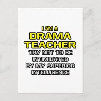Carte Postale Professeur de théâtre...Intelligence supérieure
