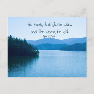 Carte Postale Ps 107:29 He makes the storm calm