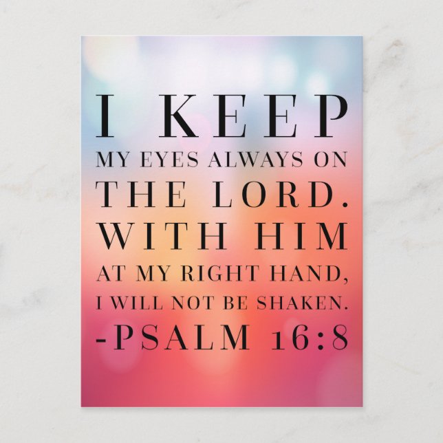 Carte Postale Psaume 16:8 Citation de la Bible (Devant)