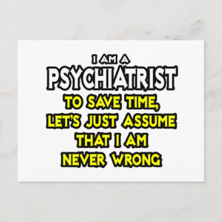 Carte Postale Psychiatre...Supposons Que Je Ne Me Trompe Jamais