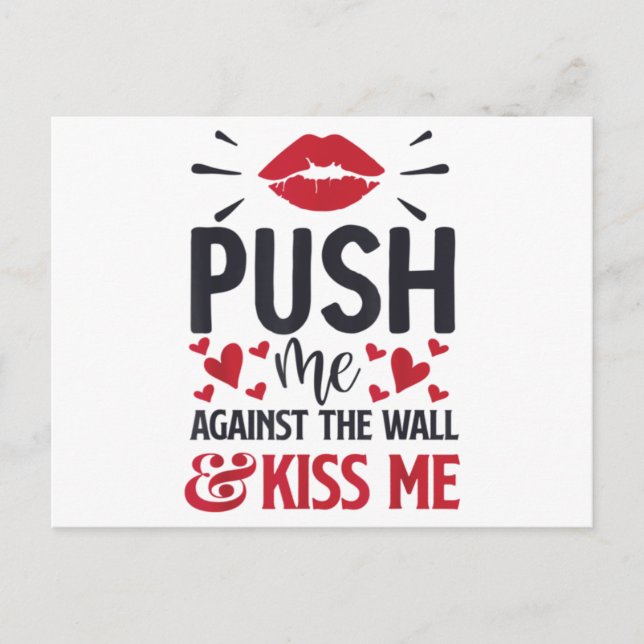 Carte Postale Push Me Against the Wall Kiss Me Classic (Devant)