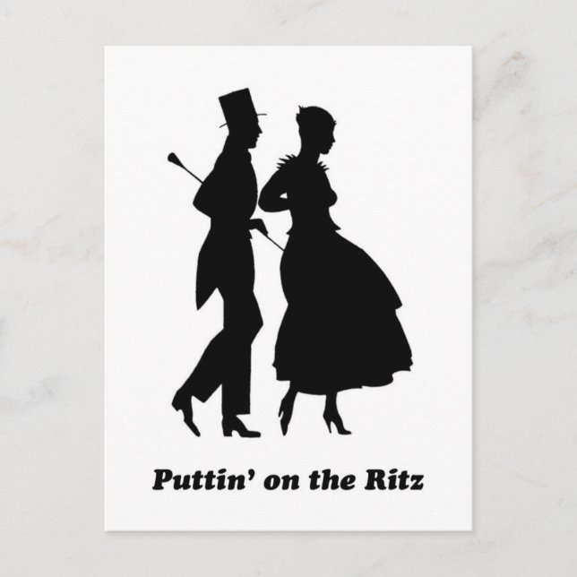 Carte Postale Puttin' on the Ritz (Devant)