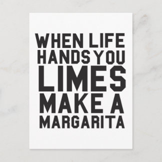 Carte Postale Quand la vie vous donne Lima Make a Margarita