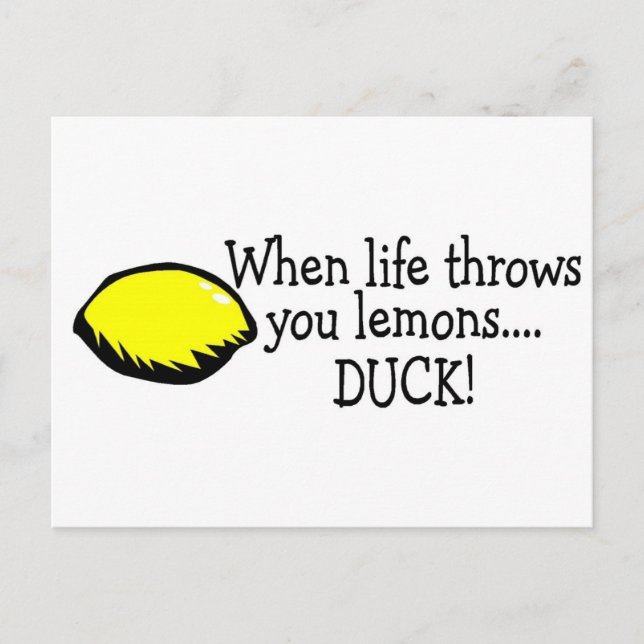 Carte Postale Quand la vie vous lance citrons canard citron citr (Devant)