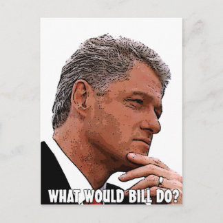 Carte Postale Que Ferait Bill ?