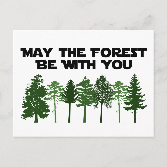Carte Postale Que la forêt soit avec toi (Devant)