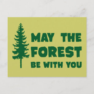 Carte Postale Que la forêt soit avec toi