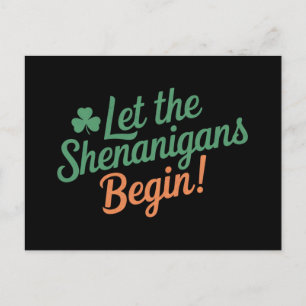 Carte Postale Que les Shenanigans commencent drôle irlandais St 