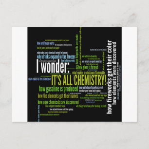 Carte Postale Qu'est-ce que la chimie a à voir avec ça ?
